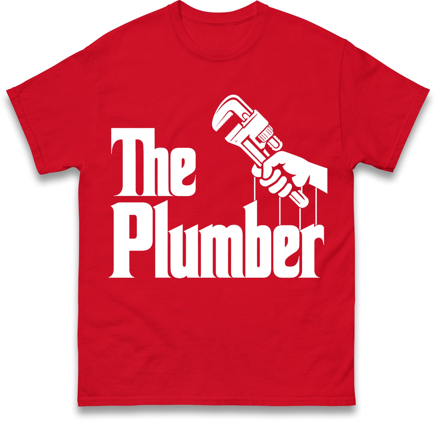 The Plumber Mens T Shirt Funny Godfather Style Plumbing Heating T Shirt