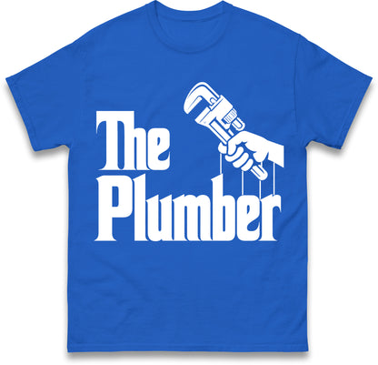 The Plumber Mens T Shirt Funny Godfather Style Plumbing Heating T Shirt