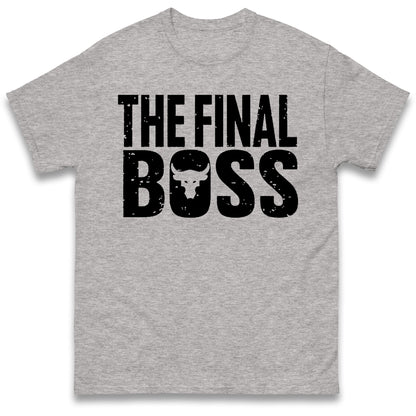 The Rock Final Boss T Shirt