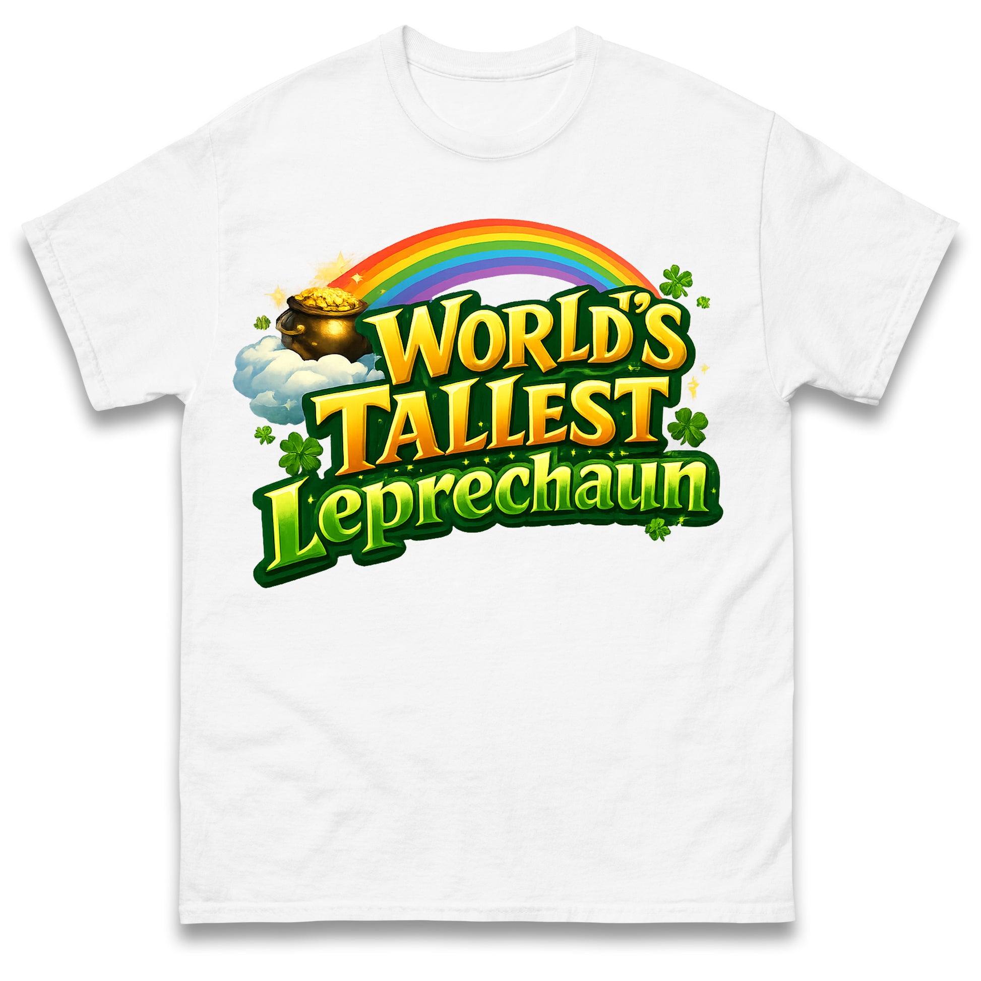 The Worlds Tallest Leprechaun T Shirt