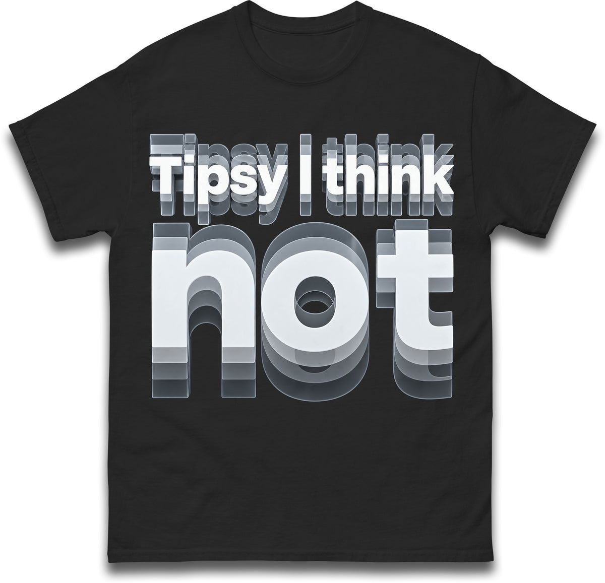 Tipsy I Think Not T-Shirt Viral TikTok Graphic Tee
