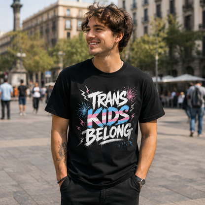 Trans Kids Belong Shirt