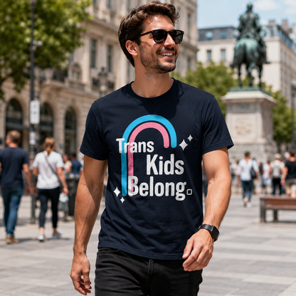 Trans Kids Belong T Shirt