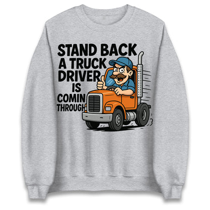 Truck Driver Sweatshirt