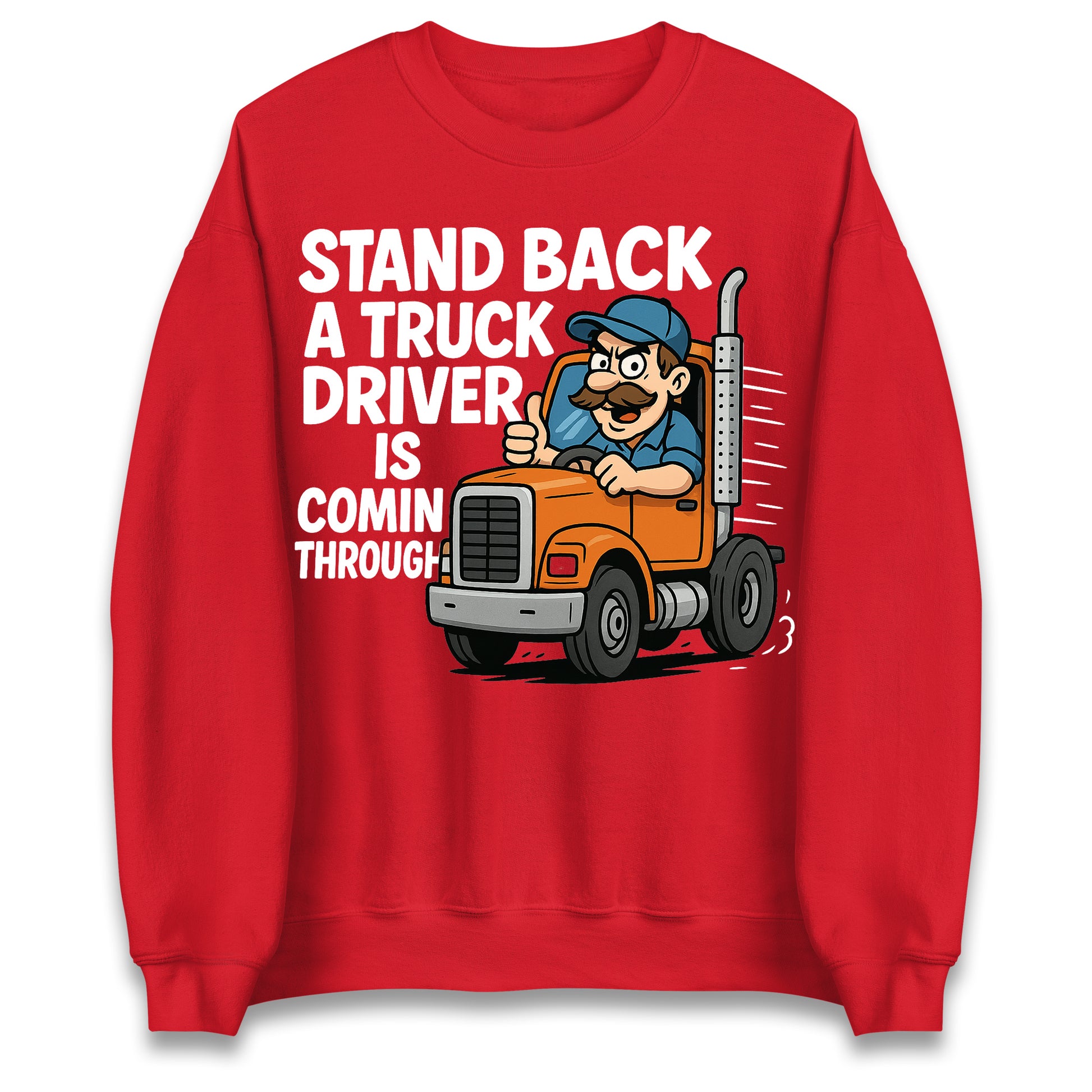 Truck Driver Sweatshirt