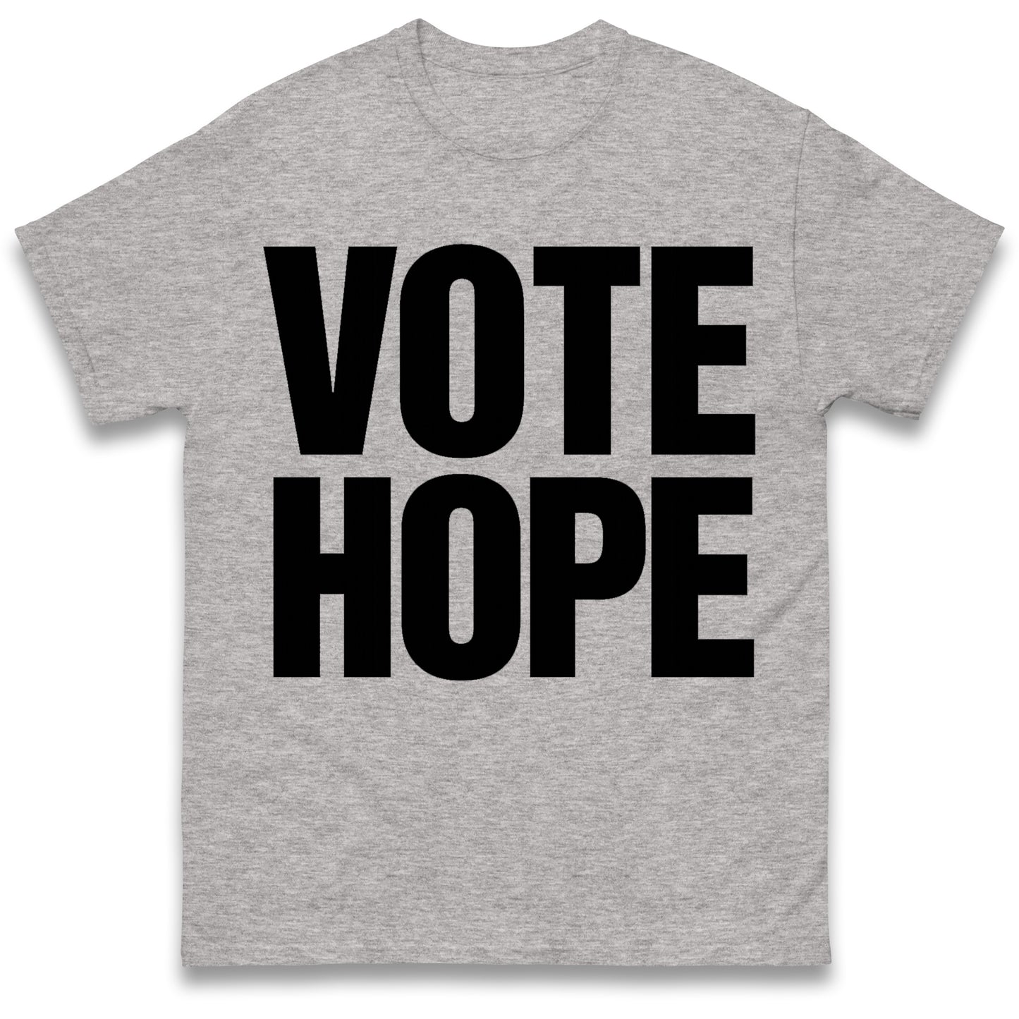 Vote Hope T Shirt