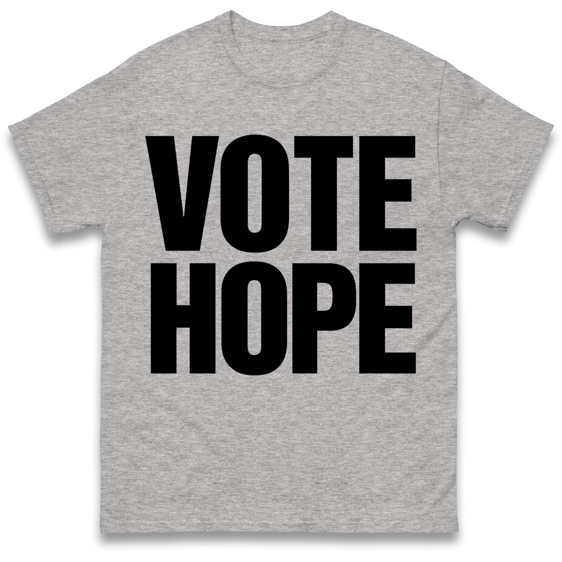 Vote Hope T Shirt