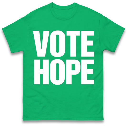 Vote Hope T Shirt