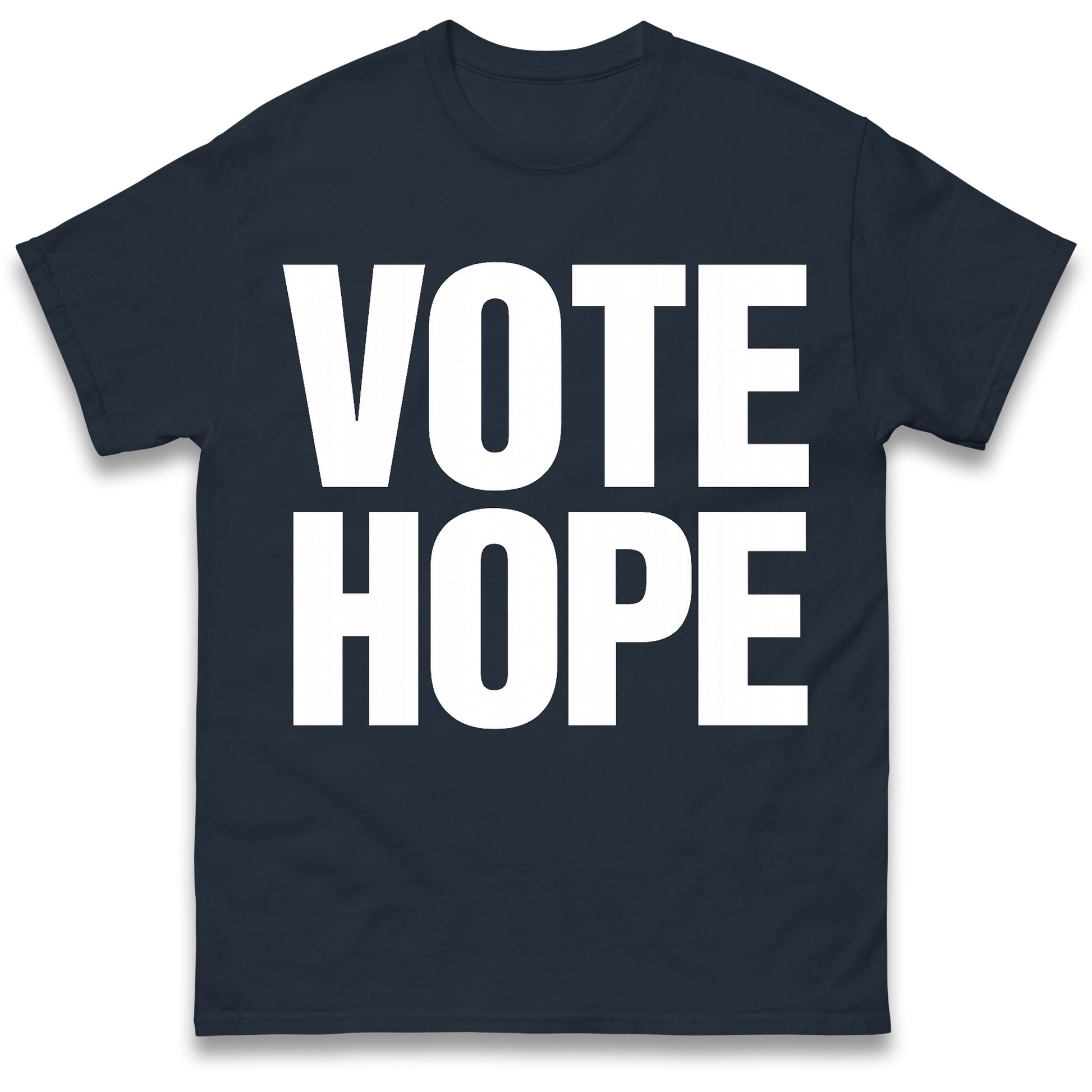 Vote Hope T Shirt