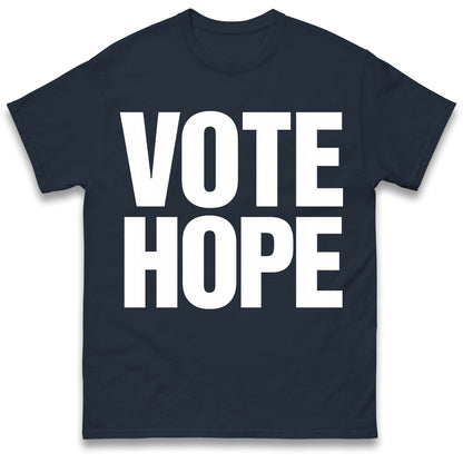 Vote Hope T Shirt