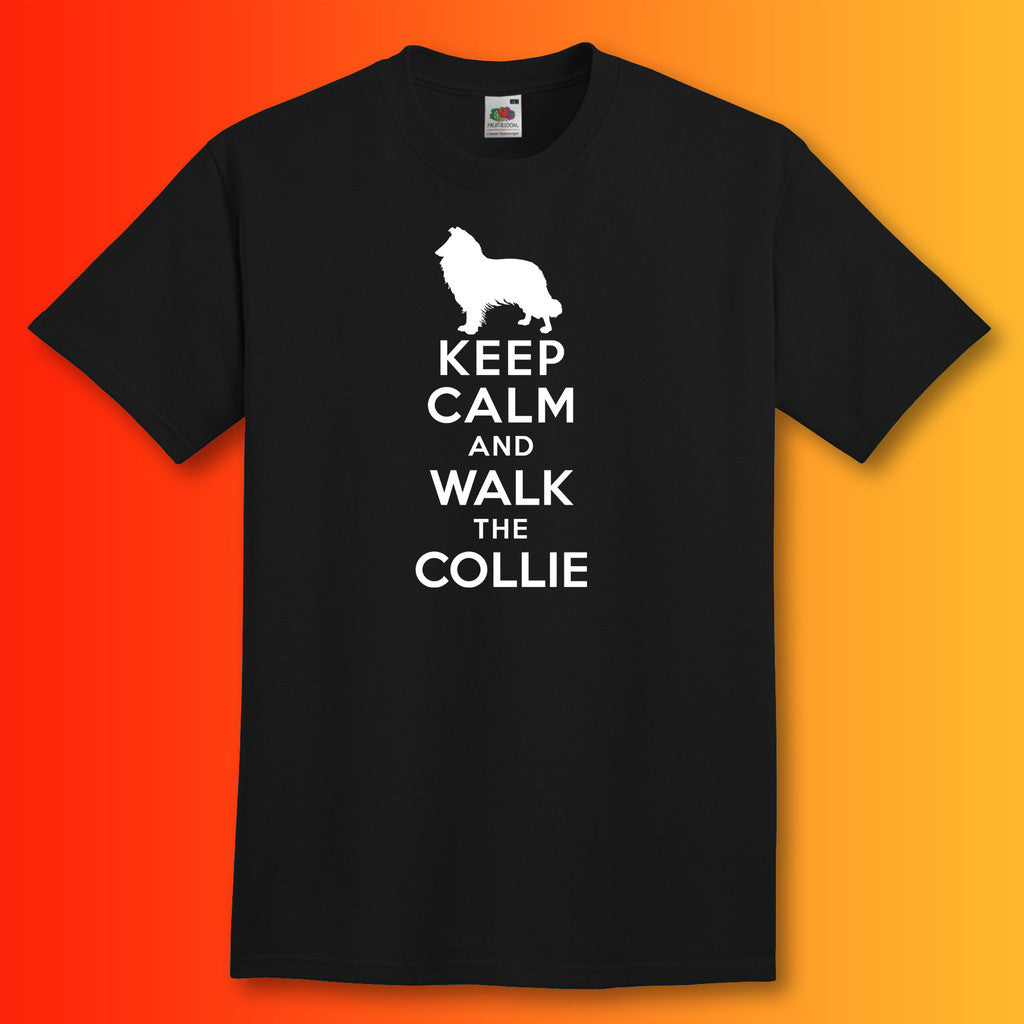 Keep Calm and Walk The Collie T-Shirt Black