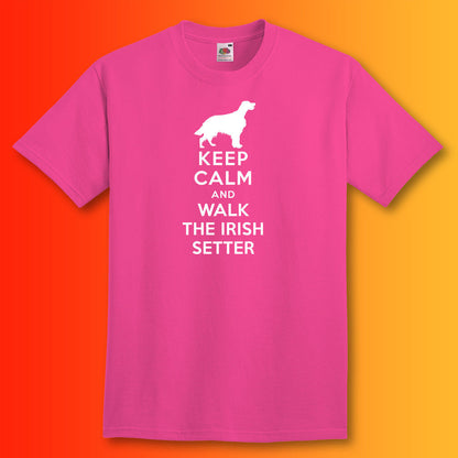 Keep Calm and Walk The Irish Setter T-Shirt Fuchsia