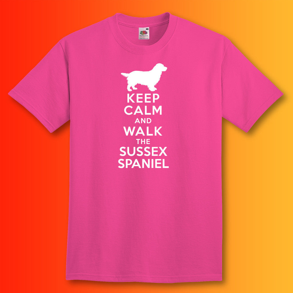 Keep Calm and Walk The Sussex Spaniel T-Shirt Fuchsia