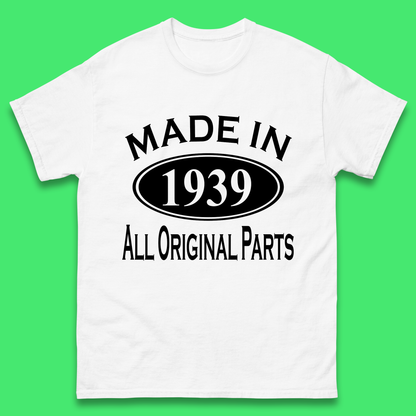 Made In 1939 All Original Parts Vintage Retro 84th Birthday Funny 84 Years Old Birthday Gift Mens Tee Top