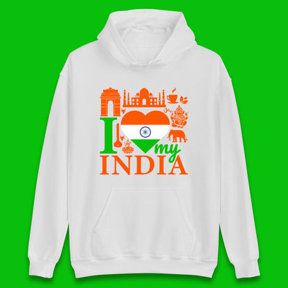 I Love My India Patriotic Indian Flag 15th August Independence Day Unisex Hoodie
