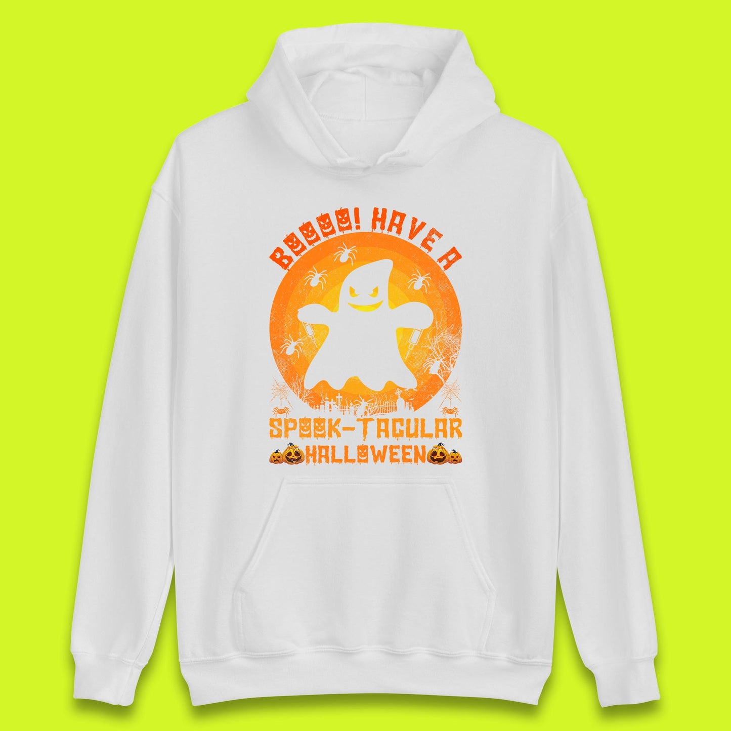 Boo Have A Spook Tacular Halloween Boo Ghost Horror Scary Spooky Season Unisex Hoodie