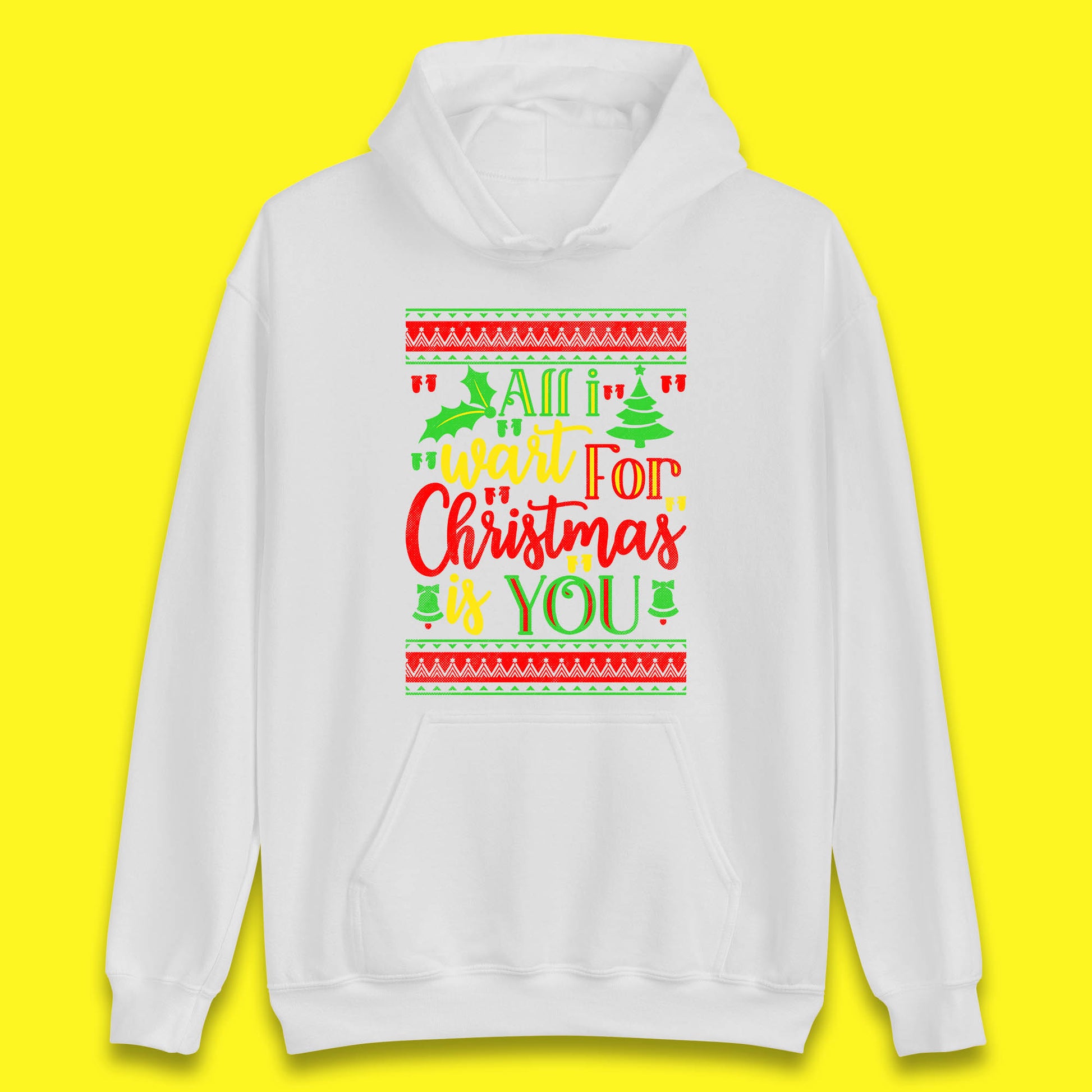 all i want for christmas is you hoodie