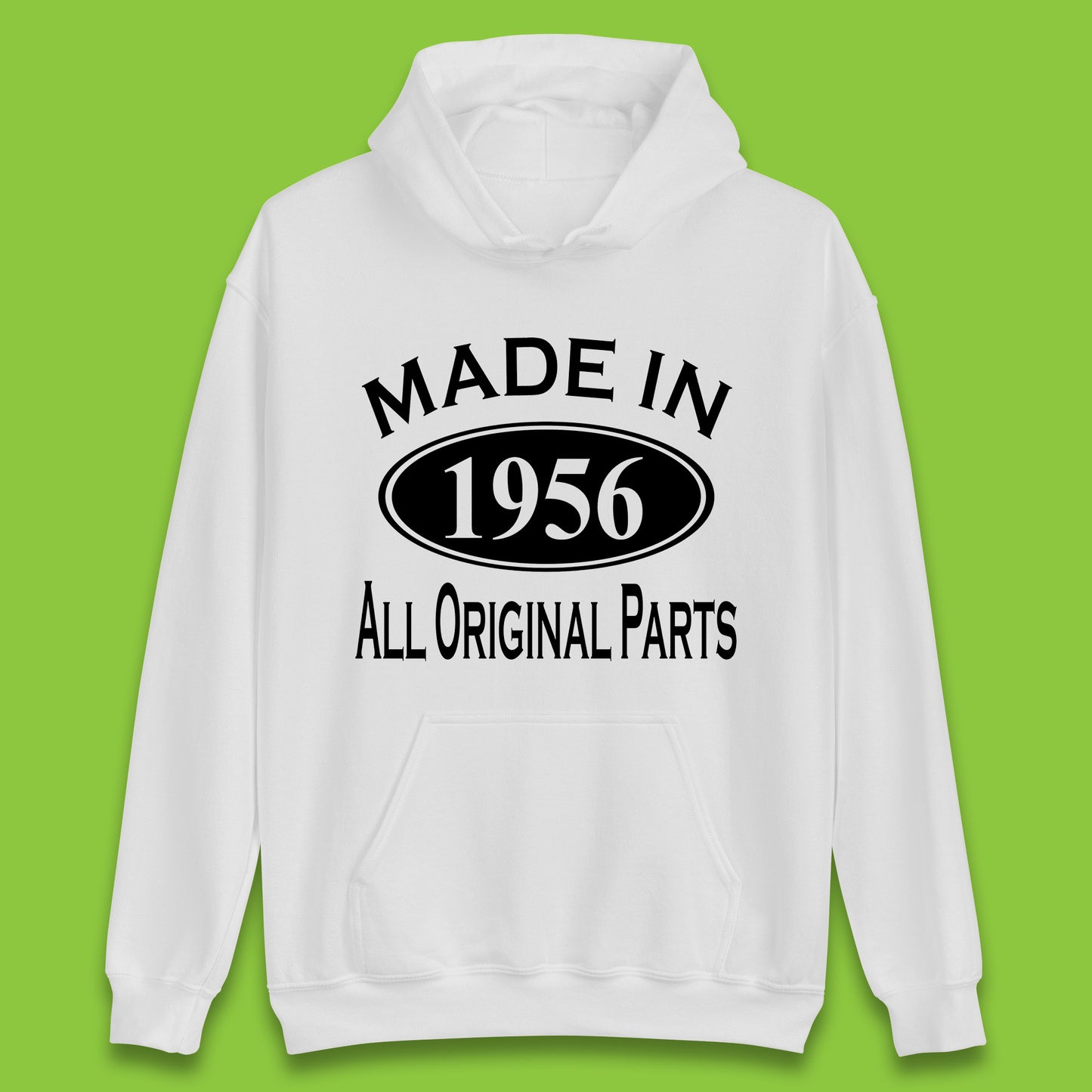 Made In 1956 All Original Parts Vintage Retro 67th Birthday Funny 67 Years Old Birthday Gift Unisex Hoodie