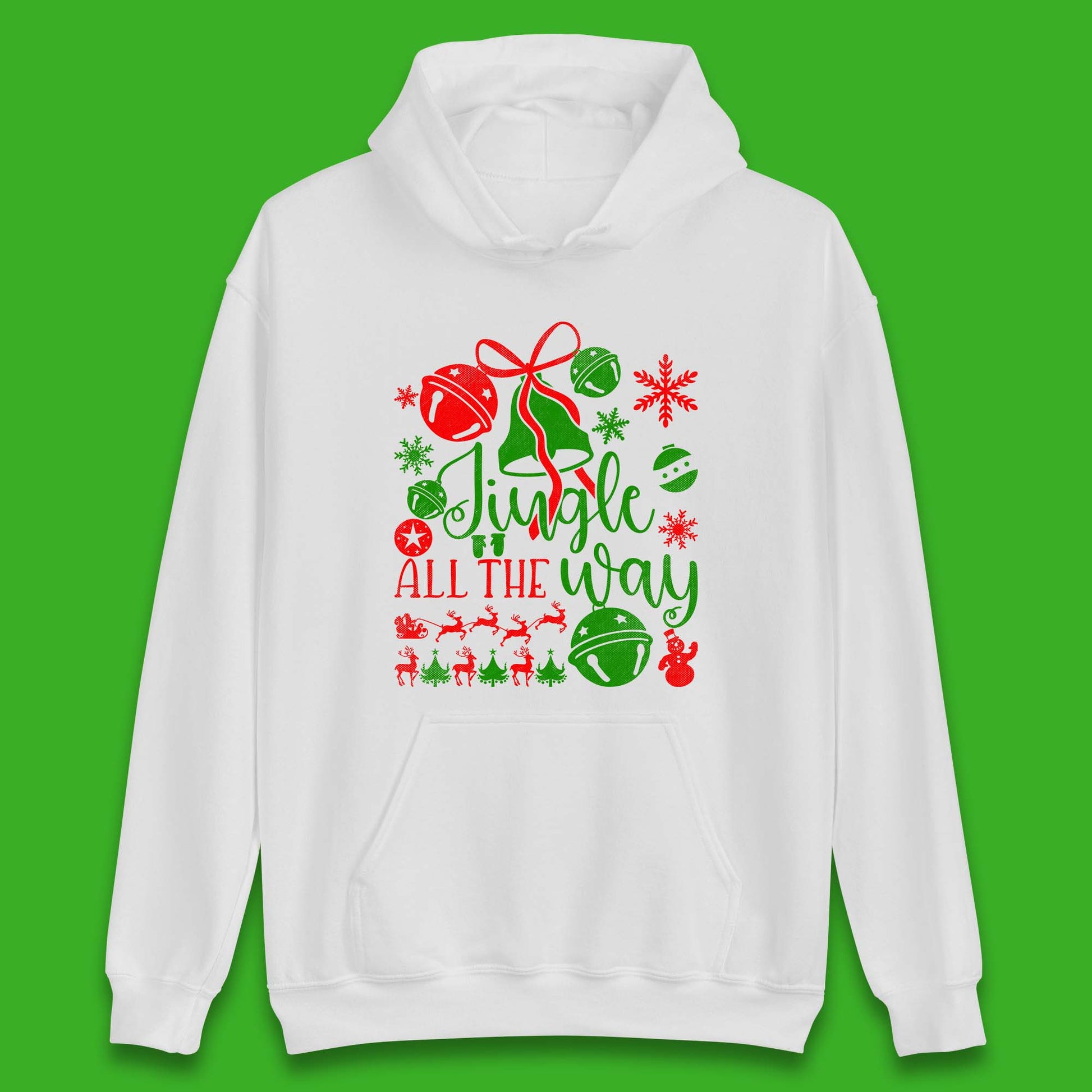 jingle all the way christmas hoodie