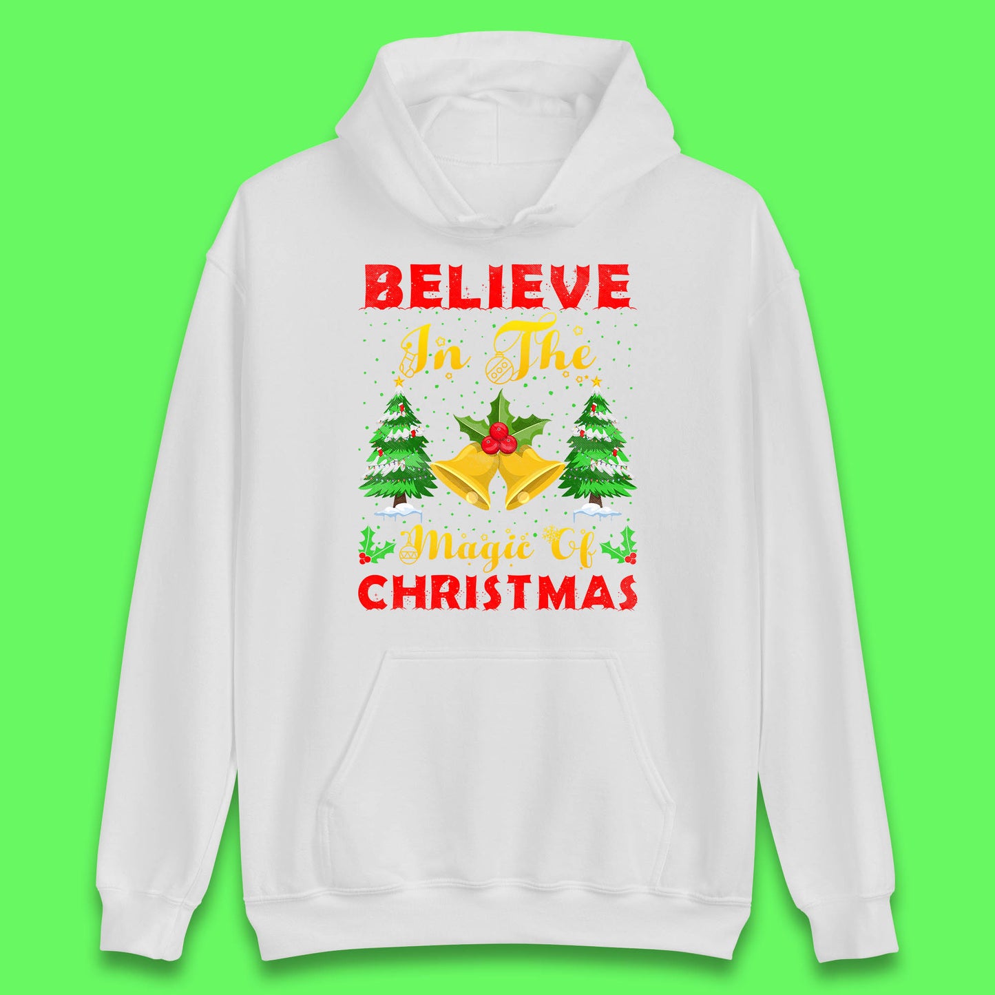 believe in the magic of christmas hoodie