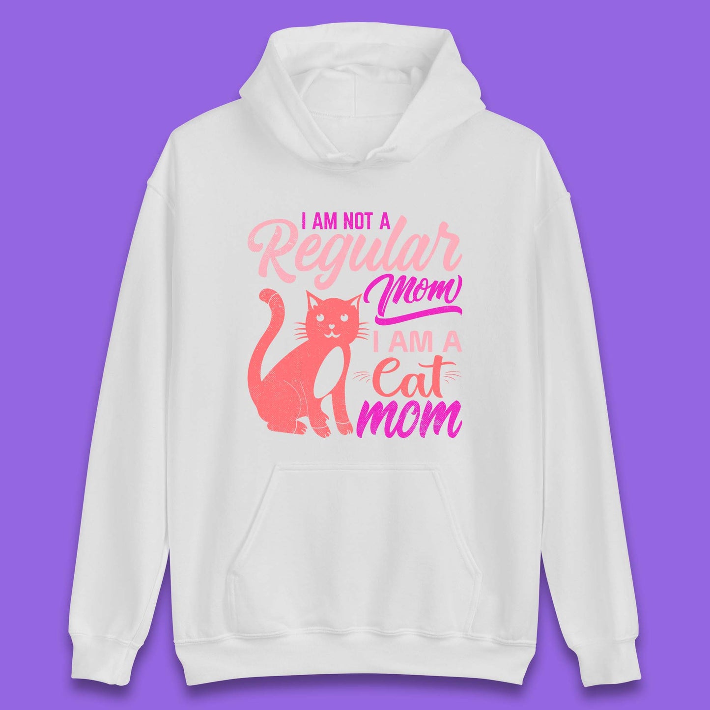 I Am A Cat Mom Unisex Hoodie