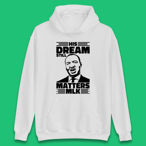Martin Luther King Unisex Hoodie