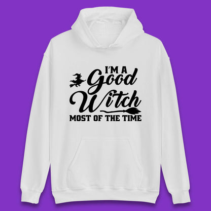I'm A Good Witch Most Of The Time Halloween Witch Broom Unisex Hoodie