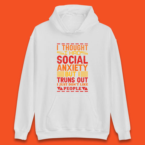 Social Anxiety Unisex Hoodie