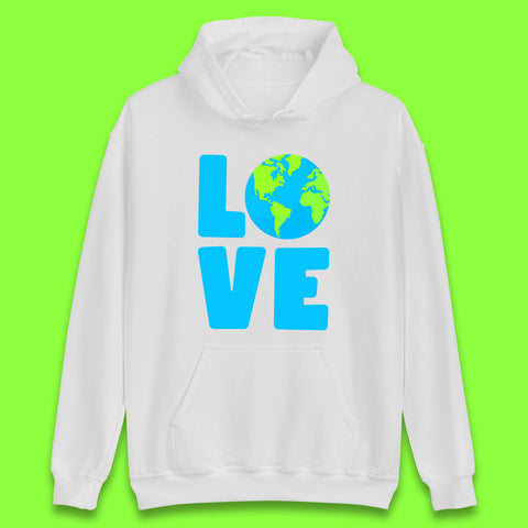 Love Earth Day Environmental Climate Change Save The Planet Unisex Hoodie