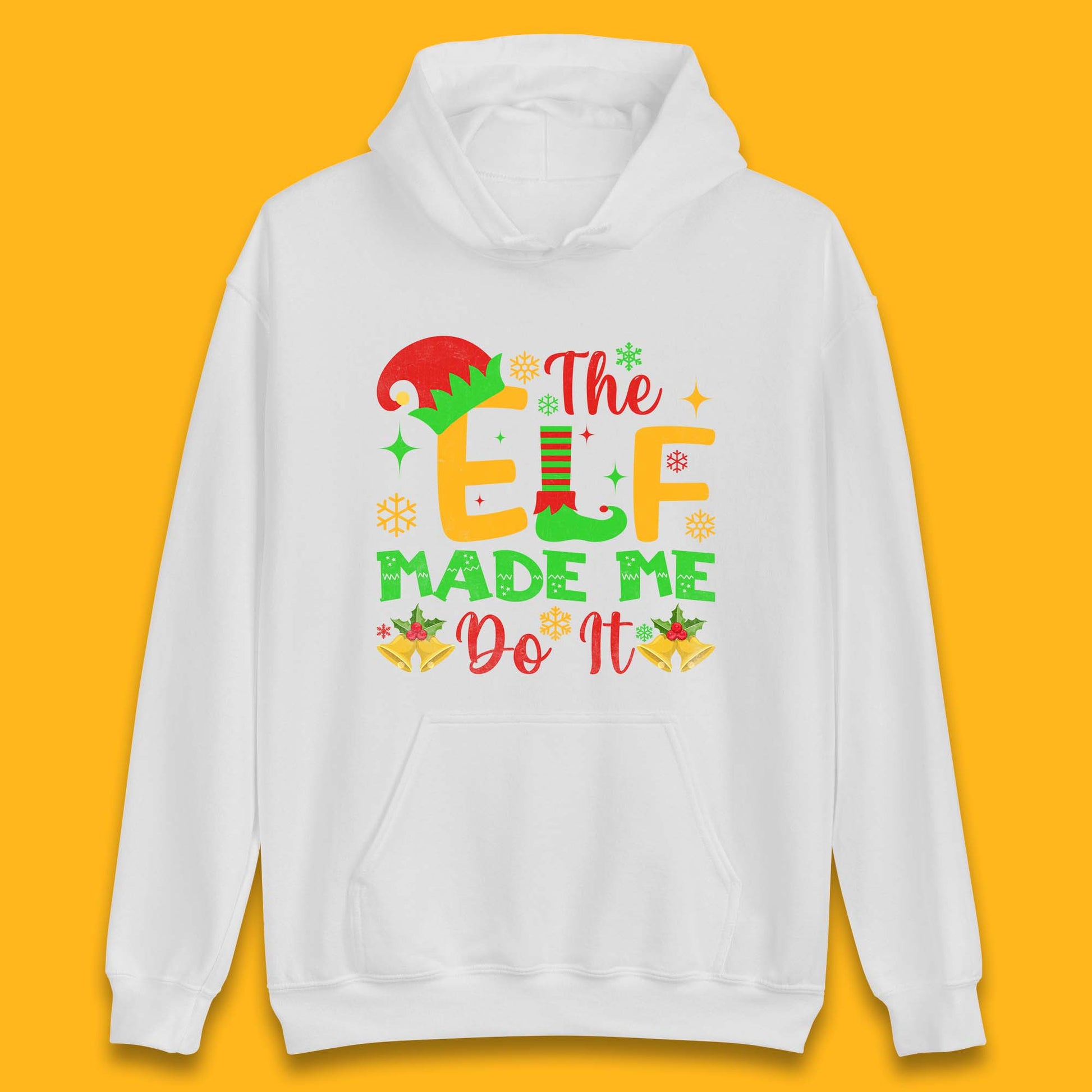 the elf made me do it christmas hoodie