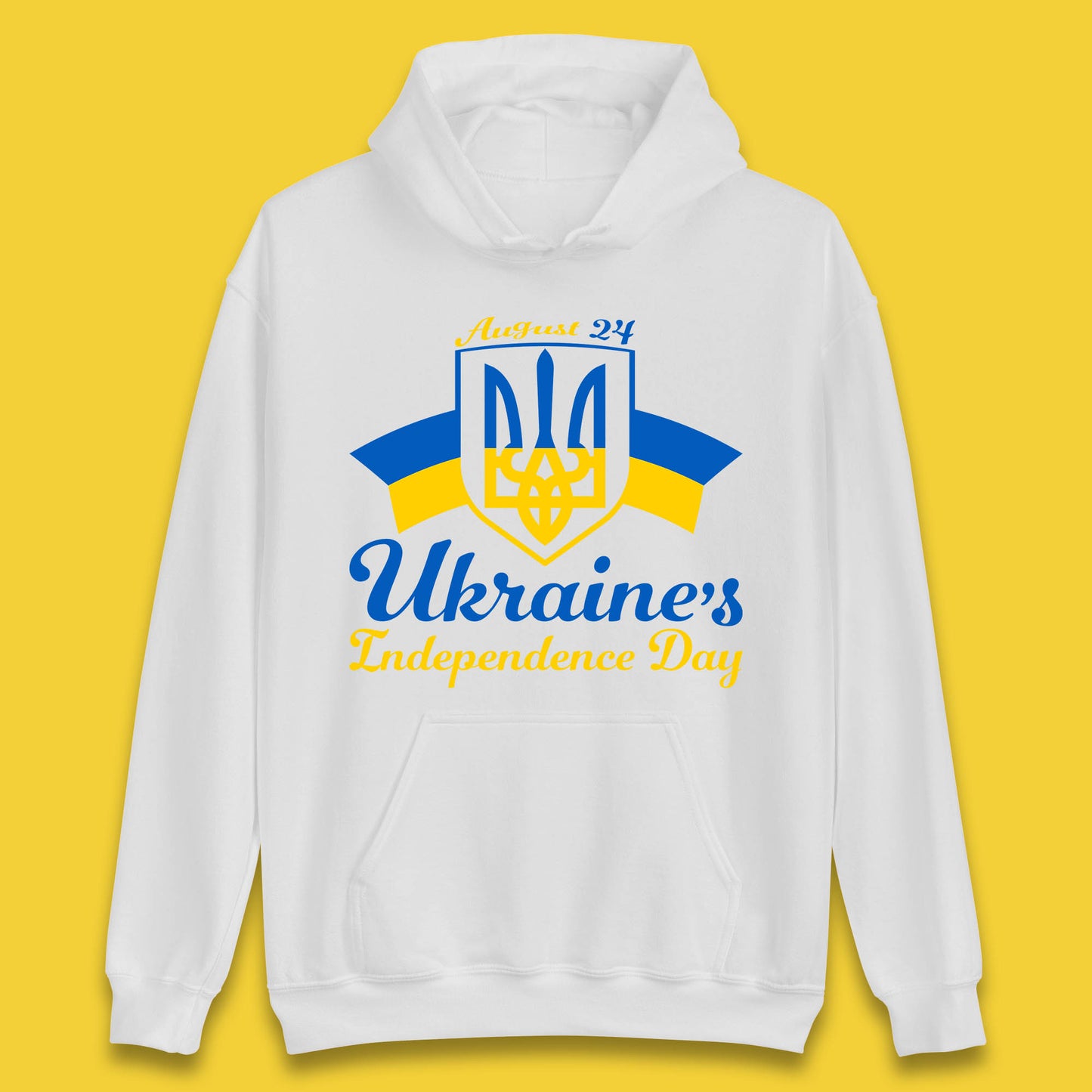 Ukraine's 24 August Ukraine Independence Day Proud Ukrainian Unisex Hoodie