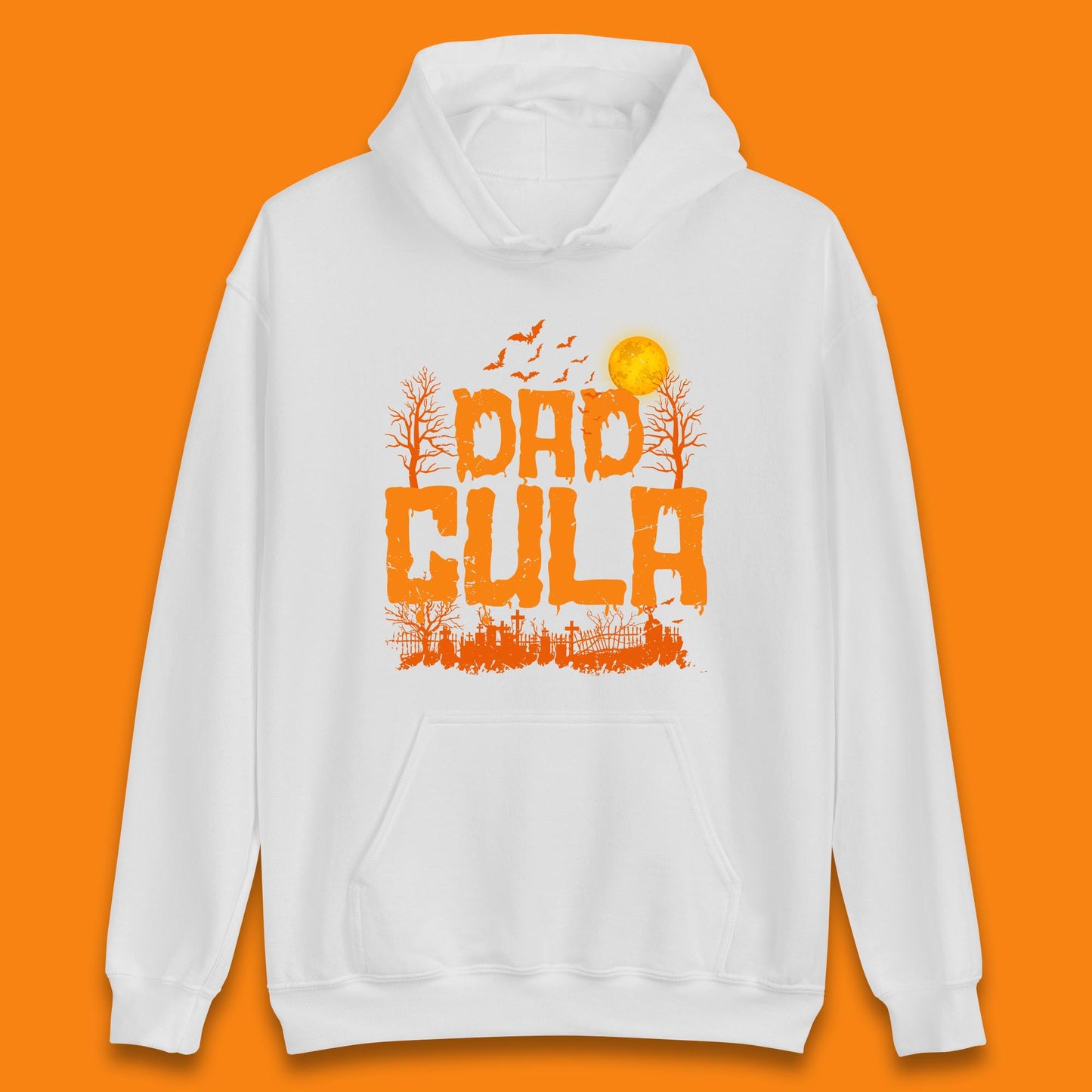 Dadcula Halloween Funny Monster Ghost Spooky Dad Gift Unisex Hoodie