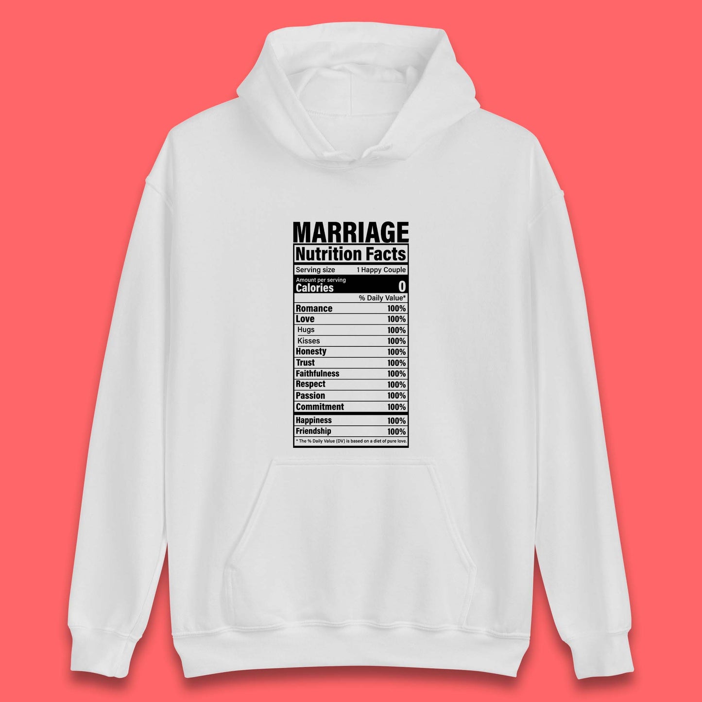 Marriage Nutrition Facts Unisex Hoodie