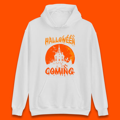 Halloween Coming Horror Scary Ghost Haunted House Spooky Season Unisex Hoodie