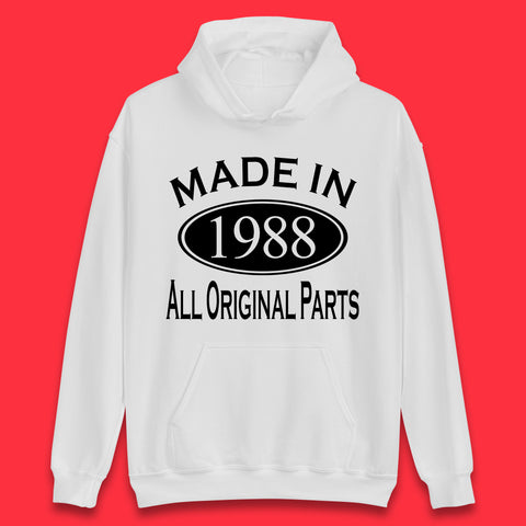 Made In 1988 All Original Parts Vintage Retro 35th Birthday Funny 35 Years Old Birthday Gift Unisex Hoodie