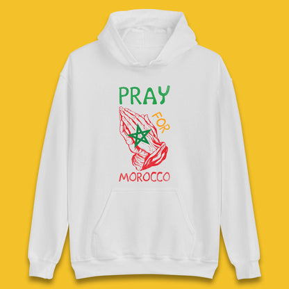 Pray For Morocco Stand With Morocco Support Morocco Stay Strong Morocco Earthquake Unisex Hoodie