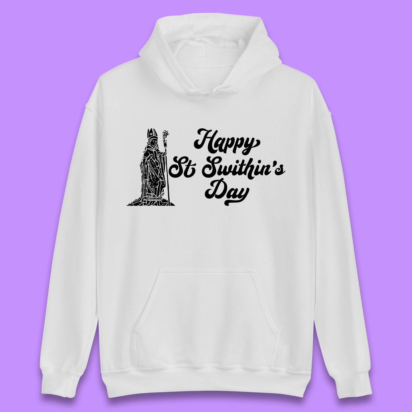 Happy St. Swithin's Day Swithun Weather Folklore Saint Swithun's Day Unisex Hoodie
