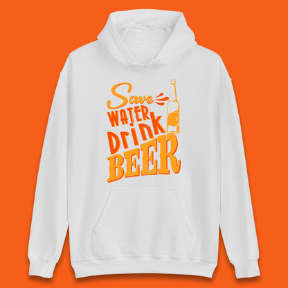 Save Water Drink Beer Halloween Horror Scary Beer Drinking Party Unisex Hoodie
