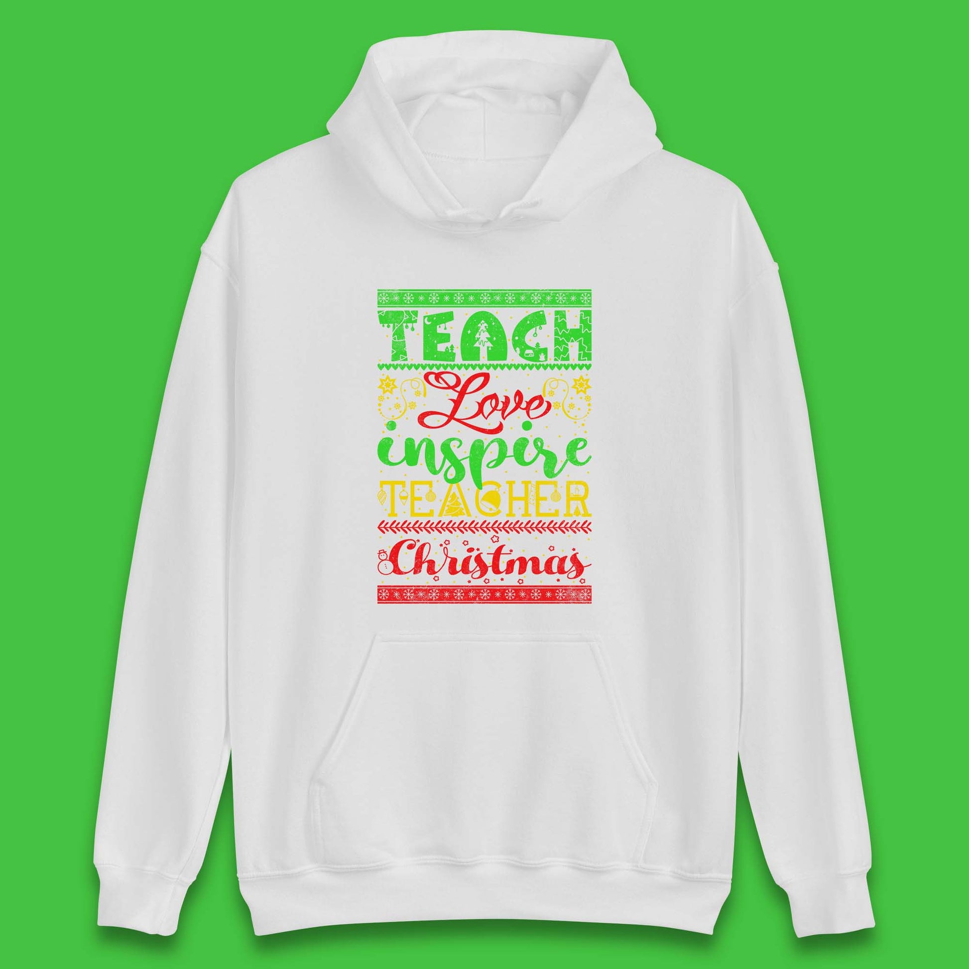 teach love inspire teacher christmas hoodie