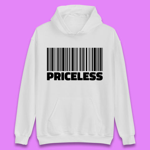 Scan For Priceless Barcode Funny Label Inspirational Empowerment Unisex Hoodie