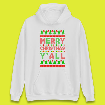 merry christmas y all hoodie
