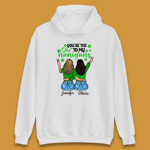 Personalised You're The She To My Nanigans Unisex Hoodie