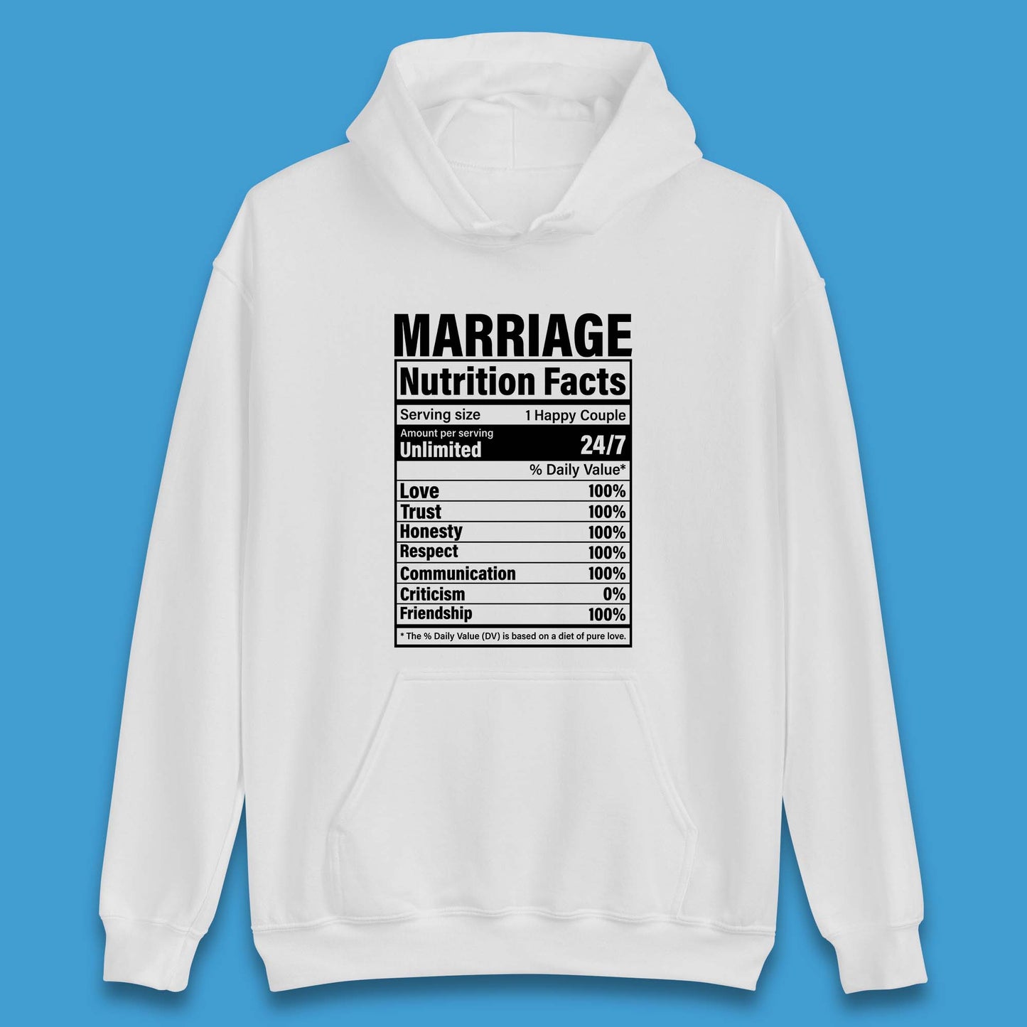 Marriage Nutrition Facts Unisex Hoodie