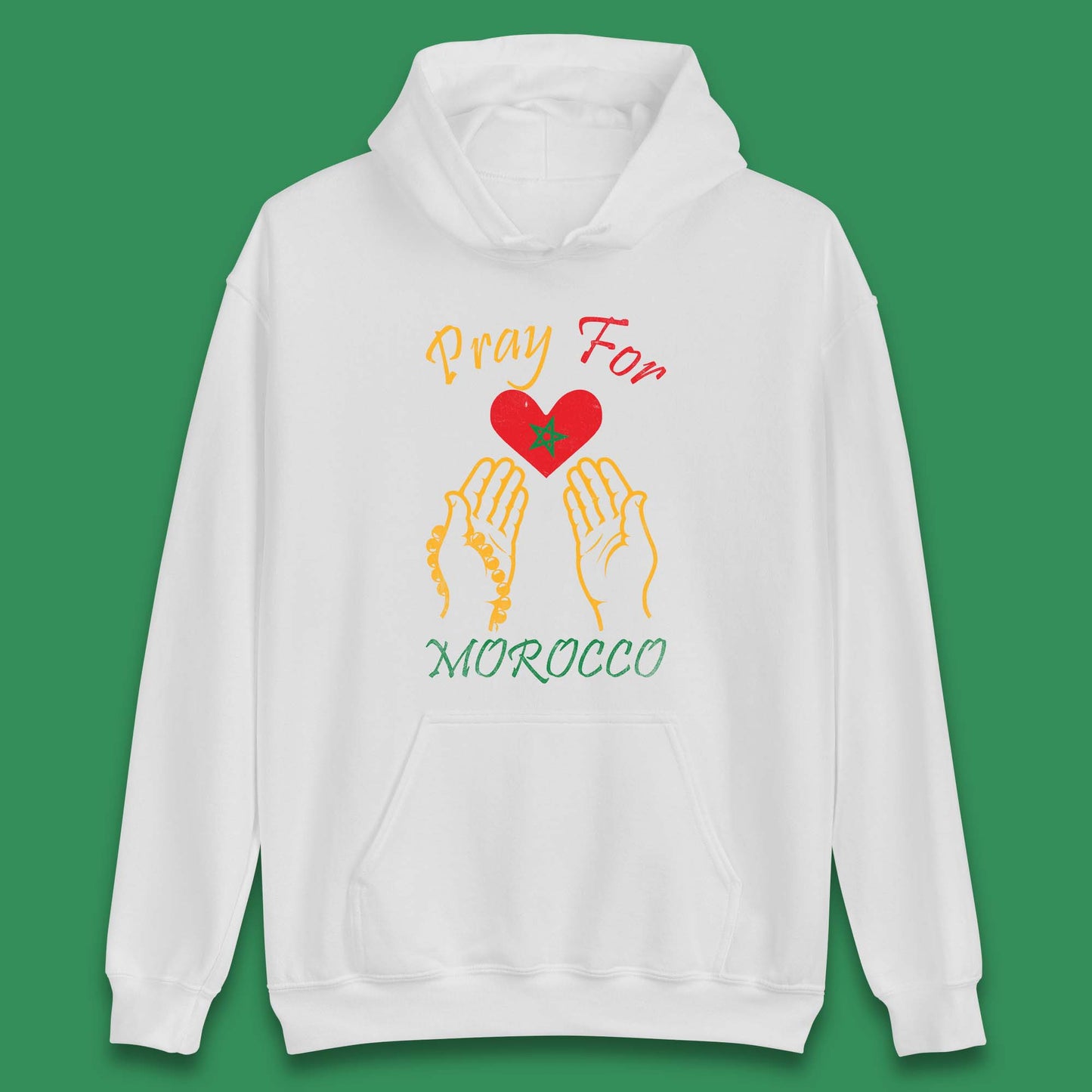 Pray For Morocco Stay Strong Morocco Earthquake Support Unisex Hoodie