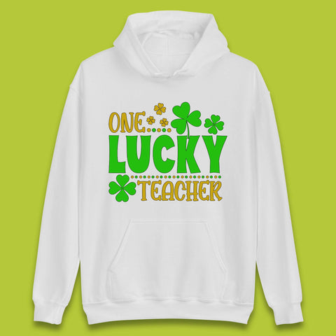 One Lucky Teacher Unisex Hoodie