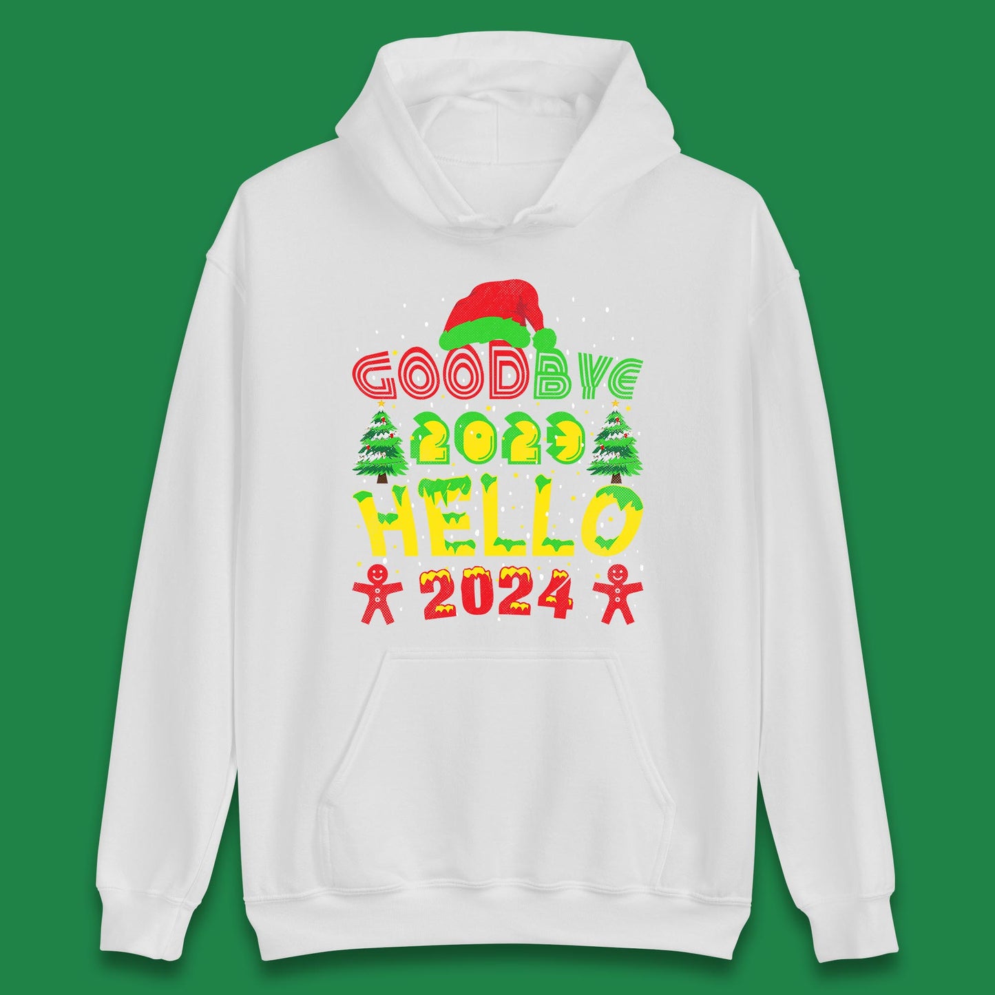 Good Bye 2023 Hello 2024 Merry Christmas Funny Happy New Year Xmas Unisex Hoodie