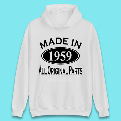 Made In 1959 All Original Parts Vintage Retro 64th Birthday Funny 64 Years Old Birthday Gift Unisex Hoodie