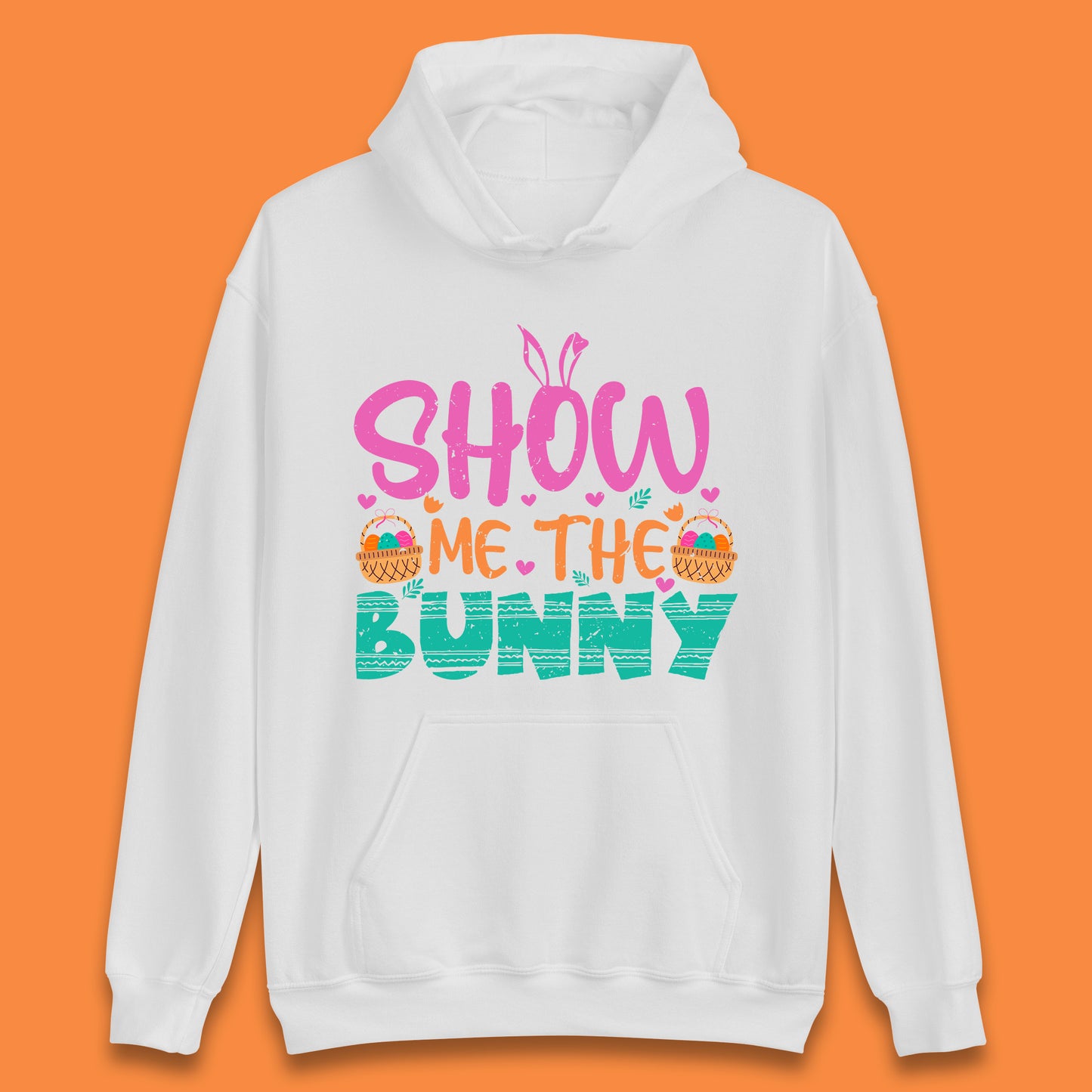 Show Me The Bunny Unisex Hoodie