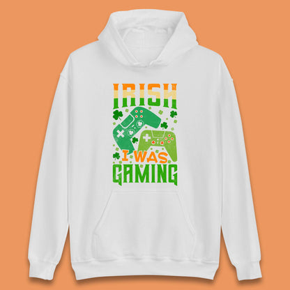 Irish I Was Gaming Unisex Hoodie