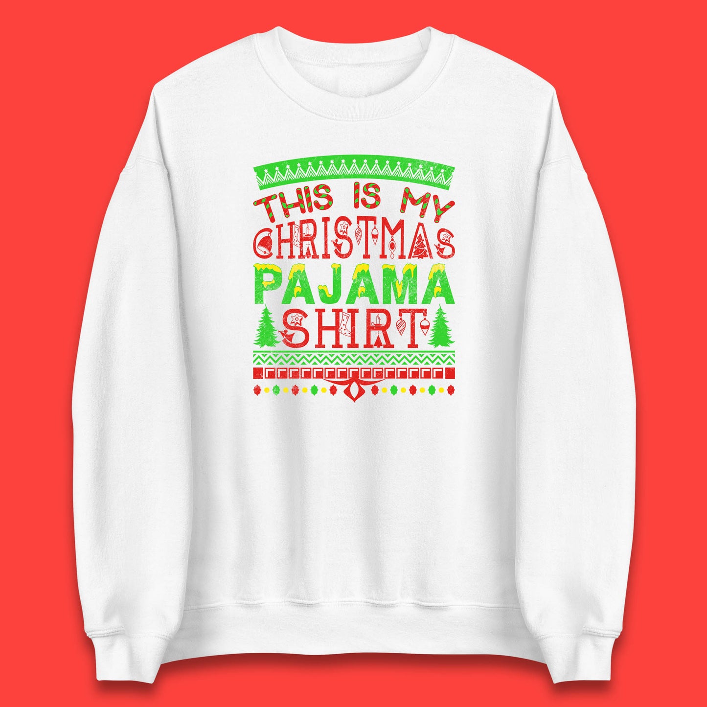 this is my christmas pajama shirt sweatshirt